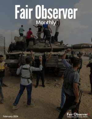 Fair Observer Monthly: February 2024